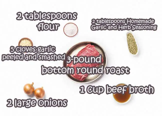 Ingredients for Beef Bottom Round Roast Slow Cooker